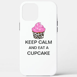 “KEEP CALM And Eat A CUPCAKE” Case-Mate iPhone Case