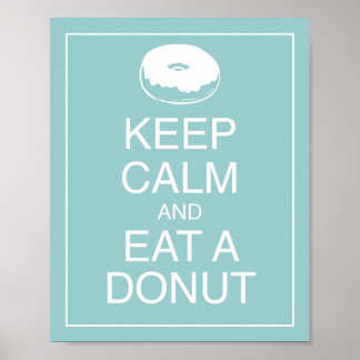 Keep Calm and Eat a Donut Art Poster Print
