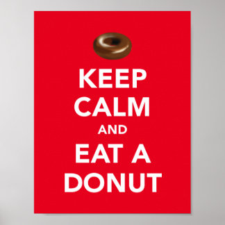 Keep calm and eat a doughnut poster
