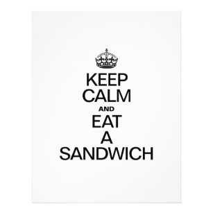 KEEP CALM AND EAT A SANDWICH FLYER