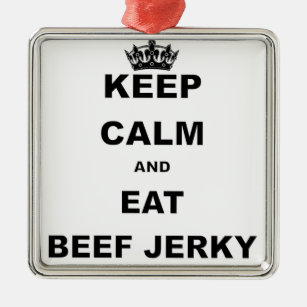 KEEP CALM AND EAT BEEF JERKY METAL TREE DECORATION