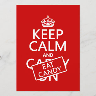 Keep Calm and Eat Candy (customise colours) Invitation