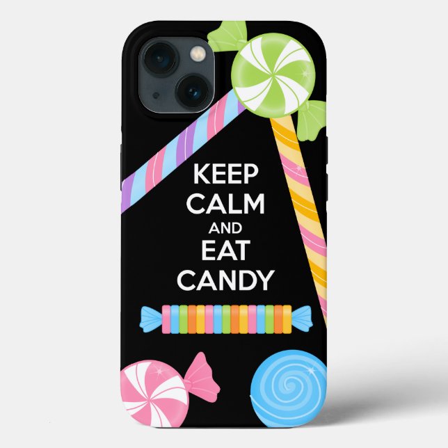 Keep Calm and Eat Candy Phone Case (Back)