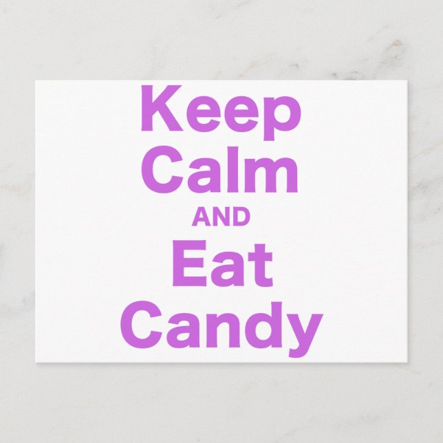 Keep Calm and Eat Candy Postcard (Front)