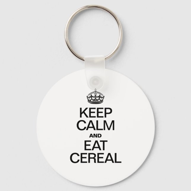 KEEP CALM AND EAT CEREAL KEY RING (Front)