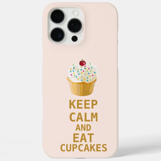 KEEP CALM AND Eat Cupcakes Case-Mate iPhone Case (Back)