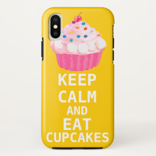 KEEP CALM AND Eat Cupcakes iPhone X Case