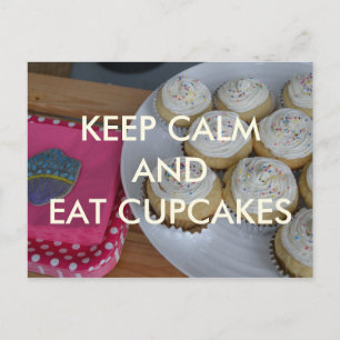 Keep Calm and Eat Cupcakes Postcard