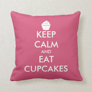 Keep calm and eat cupcakes throw pillow