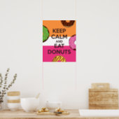 Keep Calm and Eat Doughnuts Poster Print (Kitchen)