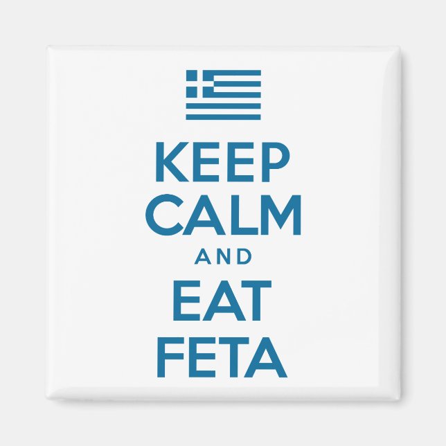 Keep Calm And Eat Feta Greek Flag Magnet (Front)