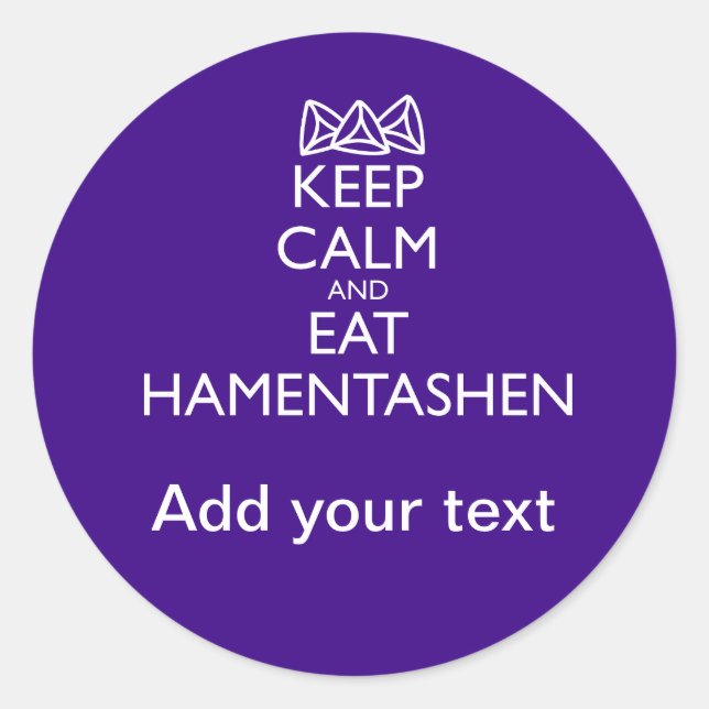 KEEP CALM AND EAT HAMENTASHEN CLASSIC ROUND STICKER (Front)