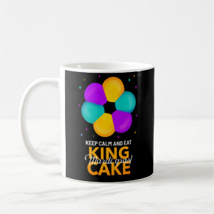 Keep Calm and Eat King Cake Mardi Gras Mug
