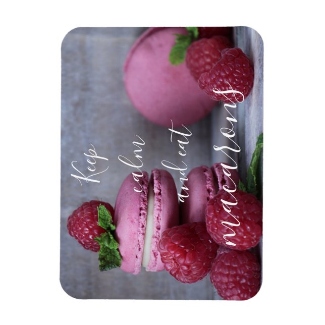 Keep Calm And Eat Macarons Magnet (Vertical)