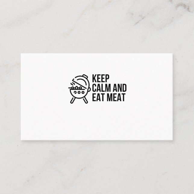 KEEP CALM AND EAT MEAT BUSINESS CARD (Front)