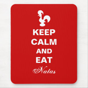 Keep Calm and Eat Natas Mousepad. Mouse Mat
