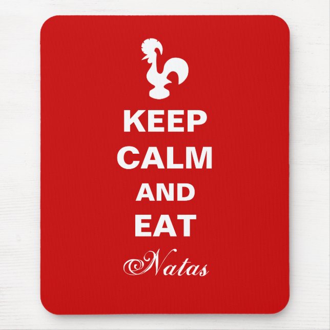 Keep Calm and Eat Natas Mousepad. Mouse Mat (Front)