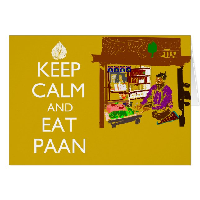 Keep Calm And Eat Paan (Front Horizontal)