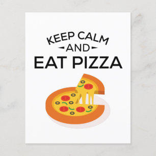 Keep Calm and Eat Pizza Flyer