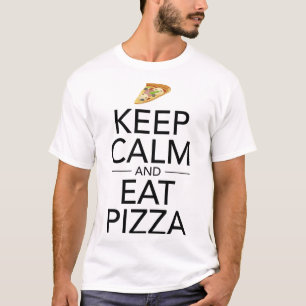 Keep Calm And Eat Pizza Funny Italian Food Lover  T-Shirt