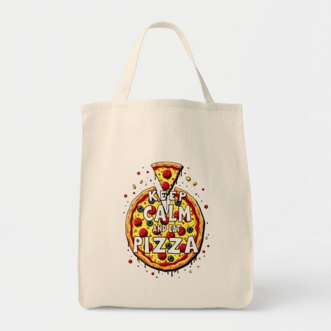 Keep Calm and Eat Pizza: Perfect Design for Pizza  Tote Bag (Front)