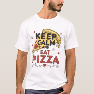 Keep Calm And Eat Pizza Retro Style Foodie T-Shirt
