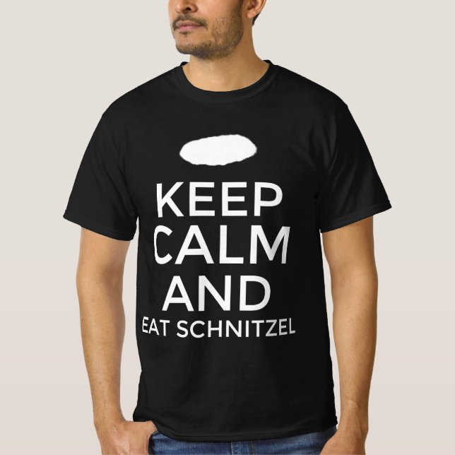 Keep calm and eat schnitzel T-Shirt (Front)