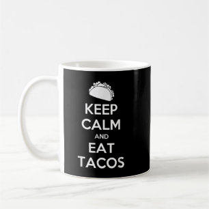 Keep Calm And Eat Tacos T-Shirt Christmas  Coffee Mug