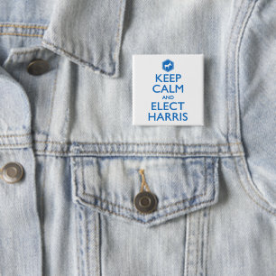 Keep Calm and Elect Harris Vote for Kamala 2024 15 Cm Square Badge