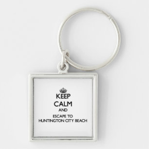 Keep calm and escape to Huntington City Beach Cali Key Ring
