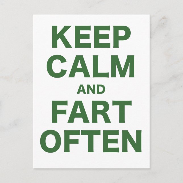 Keep Calm and Fart Often Postcard (Front)