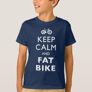 KEEP CALM AND FAT BIKE T-Shirt