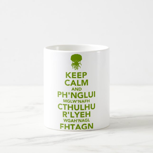 Keep Calm and Fhtagn Coffee Mug (Center)