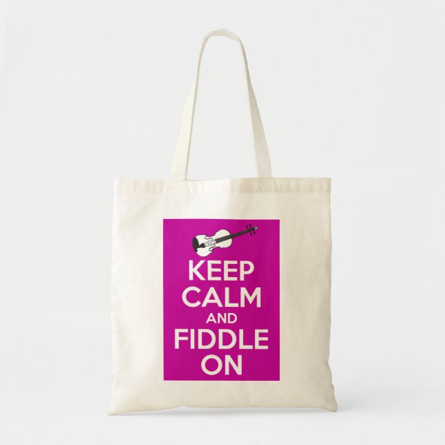 Keep Calm and Fiddle on (Fuschia Pink) Tote Bag (Front)