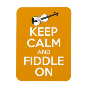 Keep Calm and Fiddle On (Orange) Magnet