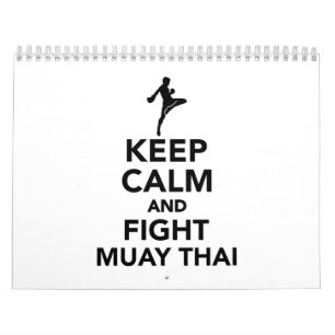 Keep calm and fight Muay Thai Calendar