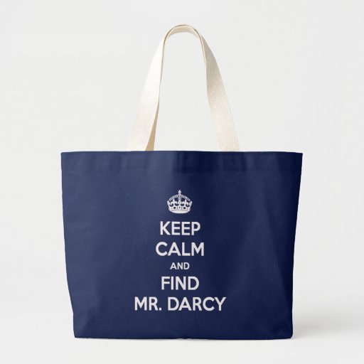 Image of Keep Calm and Find Mr. Darcy Jane Austen Project Large Tote Bag