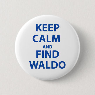 Keep Calm and Find Waldo 6 Cm Round Badge