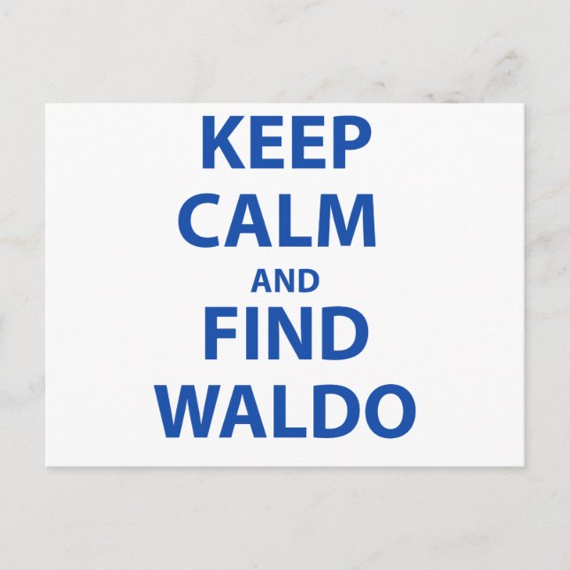 Keep Calm and Find Waldo Postcard (Front)