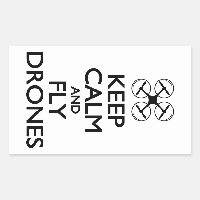 Keep Calm and Fly Drones Rectangular Sticker (Front)