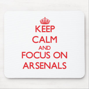Keep calm and focus on ARSENALS Mouse Mat