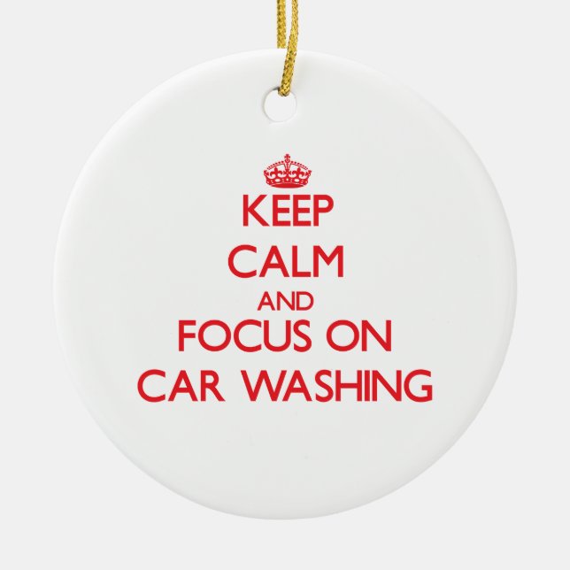 Keep calm and focus on Car Washing Ceramic Tree Decoration (Front)