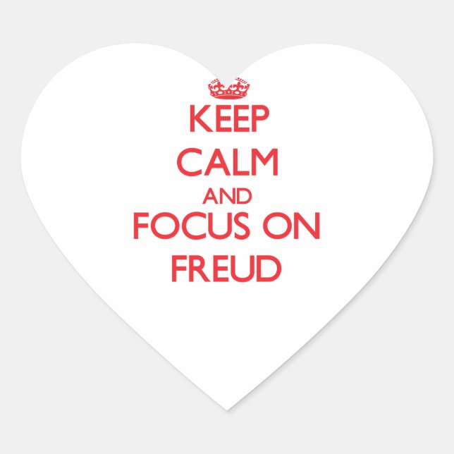 Keep Calm and focus on Freud Heart Sticker (Front)