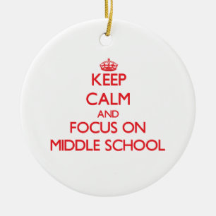 Keep Calm and focus on Middle School Ceramic Tree Decoration