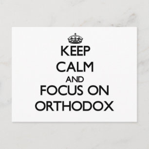 Keep Calm and focus on Orthodox Postcard