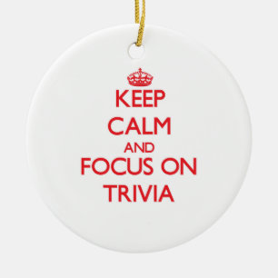 Keep Calm and focus on Trivia Ceramic Tree Decoration