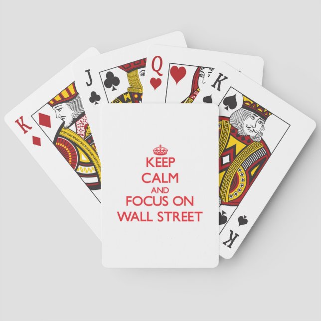 Keep Calm and focus on Wall Street Playing Cards (Back)