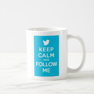 Keep Calm And Follow Me Carry On Twitter Bird Coffee Mug