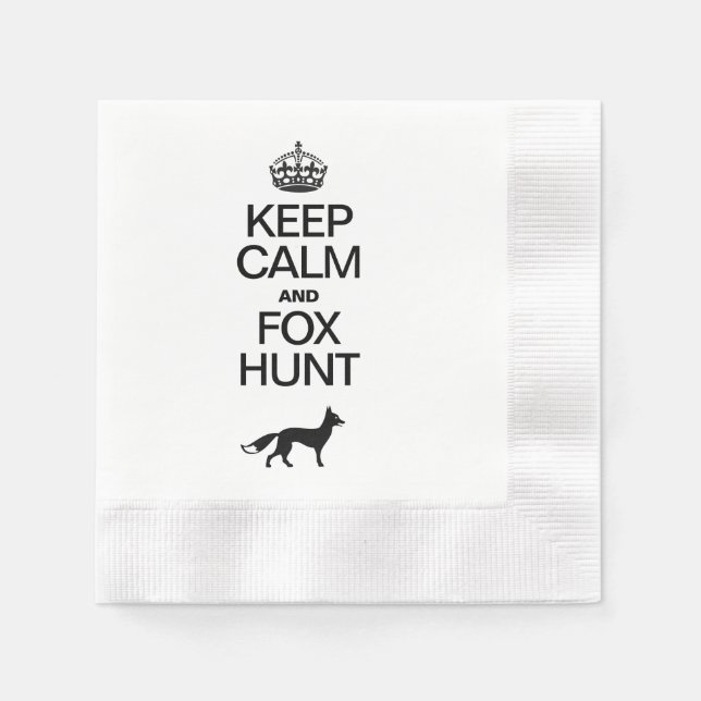KEEP CALM AND FOX HUNT NAPKIN (Front)