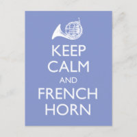 Keep Calm and French Horn